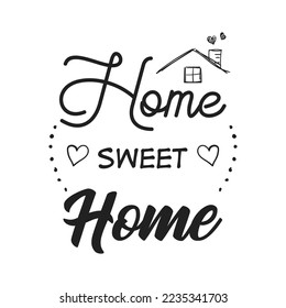 Home Sweet Home - Typography poster. Vector vintage illustration with house hood and lovely heart and incense chimney