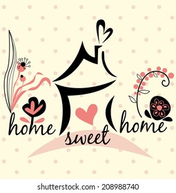 home sweet home. vector illustration