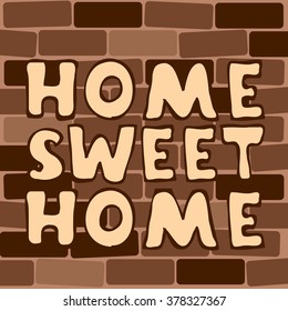 home sweet home. vector illustration