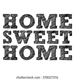 home sweet home. vector illustration