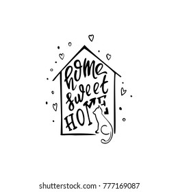 Home sweet home. Vector inspirational quote about home. Phrase inscribed in the form of a house wiht a pet.