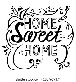 Home sweet home vector phrase EPS. Isolated handwritten quote