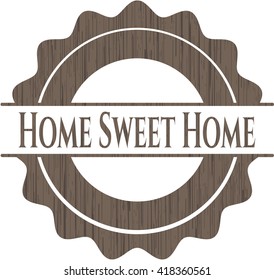 Home Sweet Home wood emblem. Retro