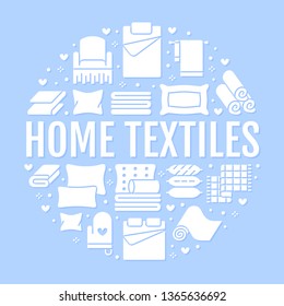 Home textiles circle template with flat glyph icons. Bedding, bedroom linen, pillows, sheets set, blanket and duvet silhouette illustrations. Blue white signs for interior store.