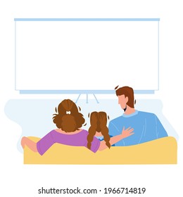 Home Theatre Watching Family Togetherness Vector. Father, Mother And Daughter Sitting On Sofa And Watch Movie On Home Theatre. Character Man, Woman And Girl Home Cinema Flat Cartoon Illustration