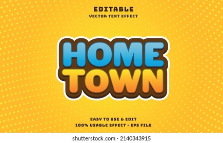 home town editable text effect with modern and simple style, usable for logo or campaign title