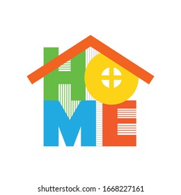 Home typographic creative design. Vector illustration