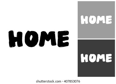 Home vector hand drawn graphic image. Label with minimalistic shape home. Isolated element on white, gray and black background. Paint imitation.