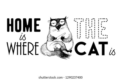 home is where the cat si. Vector poster 