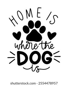 home is where the dog is merry christmas black vector graphic design and cut file