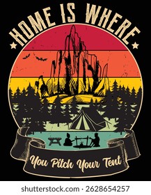 Home is Where you pitch your tent Graphic Design
