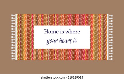 Home Is Where Your Heart Is text on carpet background, top view of rug. Vintage illustration.