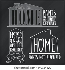 Home Without Pants