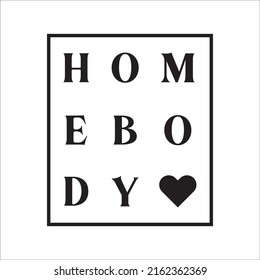 homebody eps, mother's day design