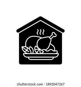 Home-cooked Meals Black Glyph Icon. Dinner Foods. Hand-prepared Dishes. Home Taste. Homestyle Ingredients. Roast Chicken. Silhouette Symbol On White Space. Vector Isolated Illustration