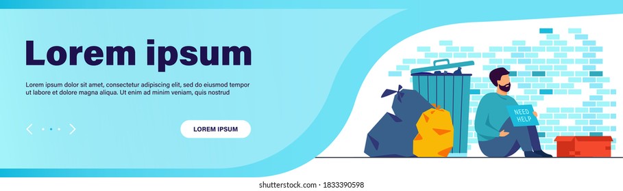 Homeless dirty man sitting on ground with nameplate need help isolated flat vector illustration. Cartoon desperate poor person sitting on street near trash. Charity and unemployment concept