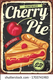 Homemade cherry pie vintage sign decor template. Retro poster design with delicious cake and cherry fruit. Vector image.