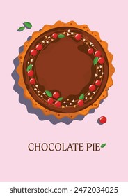 Homemade chocolate pie with berries, top view. Poster for a cafe, postcard, menu for a cafe.