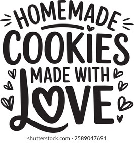 HOMEMADE COOKIES MADE WITH LOVE