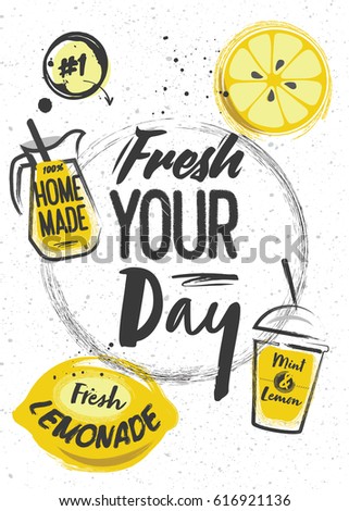 Homemade lemonade with graphic elements. Poster quote, Fresh your day
