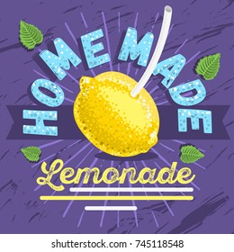 Homemade Lemonade Typographic Label  Design With A Conceptual  Lemon With A Straw And Mint Leaves Illustration. Vector Graphic.