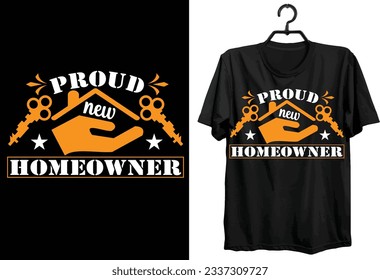 Homeowner T-shirt Design. Funny Gift Homeowner T-shirt Design For Homeowner. Typography, Svg, Custom, Vector t-shirt design. World All Homeowner T-shirt Design.
