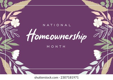 Homeownership Month, Holiday concept, background template