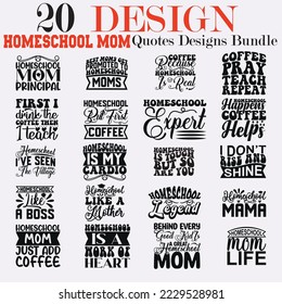 Homeschool Mom  SVG Designs, Quotes SVG Designs, eps files , cut files designs bundle, t shirt designs,  eps Files for Cutting , Homeschool Mom Quotes , typography Homeschool Mom design,  vector