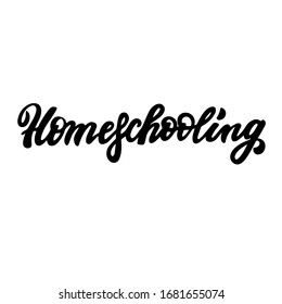 Homeschooling. Home study. Motivation social quarantine logo about work home. Hand lettering. Brush calligraphy. Medical recommendations of social distance