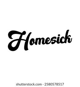homesick text on white background.