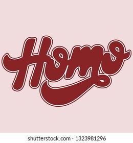 Homo. Vector hand drawn lettering isolated. Template for card, poster. banner, print for t-shirt, pin, badge, patch.