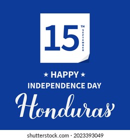 Honduras Independence Day  typography poster. National holiday celebrated on September 15. Vector template for banner, greeting card, flyer, etc.