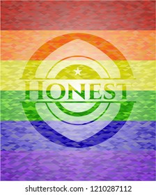 Honest emblem on mosaic background with the colors of the LGBT flag