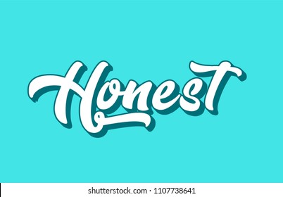 honest hand written word text for typography design. Can be used for a logo, branding or card