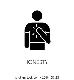 Honesty Black Glyph Icon. Truthfulness, Sincerity And Credence Silhouette Symbol On White Space. Trustworthy, Sincere, Person. Reliable, Genuine Friend Vector Isolated Illustration