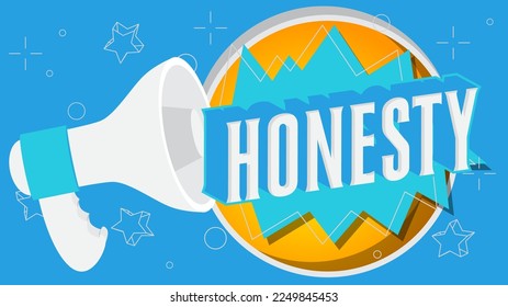 Honesty text with cartoon Megaphone. Vector Announcement illustration.