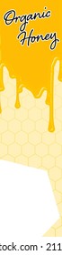 Honey banner, with the words Organic Honey, 160x600