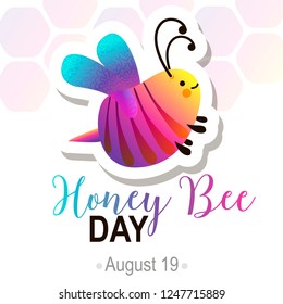 Honey Bee Day in the August. Fun and Sunny Summer Holiday