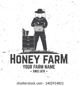 Honey bee farm badge. Vector illustration. Concept for shirt, print, stamp or tee. Vintage typography design with hive and beekeeper silhouette. Retro design for honey bee farm business