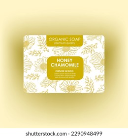 HONEY CHAMOMILE SOAP Modern Packaging Design Fragrant Organic Honey Soap Made From Yellow Chamomile Flowers On White Background Vector Sketch For Printable