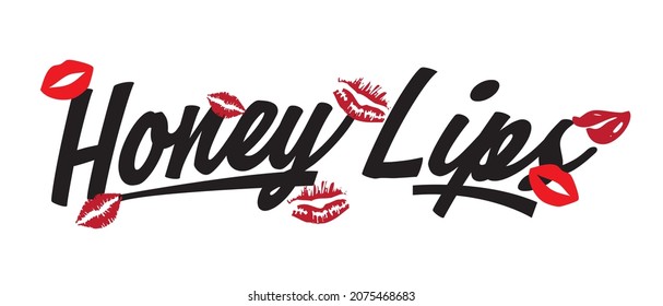 Honey lips. Tee print with slogan. Typography for t shirt.