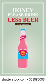 honey please drink less beer vector