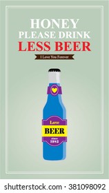 honey please drink less beer vector