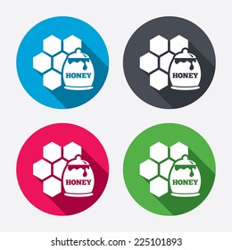 Honey in pot and honeycomb sign icon. Honey cells symbol. Sweet natural food. Circle buttons with long shadow. 4 icons set. Vector