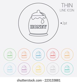 Honey in pot sign icon. Sweet natural food symbol. Thin line circle web icons with outline. Vector