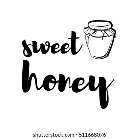 Honey Small Glass Jar. on white closeup and exclusive hand written vector lettering Sweet honey. Vector Illustration