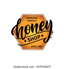 Honey store logotype with handwritten text. Modern brush calligraphy, hand lettering. Vector design for honeyshop, farm, market, store as logo, icon, sticker, emblem template. Honeycomb illustration.