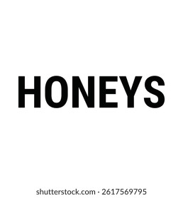 Honey text for T-shirt print and other use on white background.