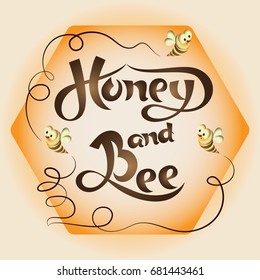 Honeycomb with bees and the words Honey and bee. Lettering. Honeycomb with handwritten inscription and stylized bees. Composition for the product design of beekeepers and the food industry.