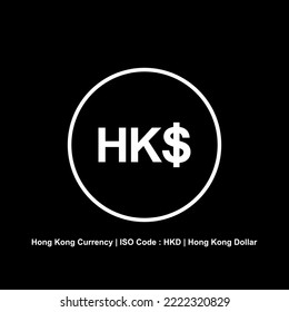 Hong Kong Currency, HKD Sign, Hong Kong Dollar Icon Symbol. Vector Illustration